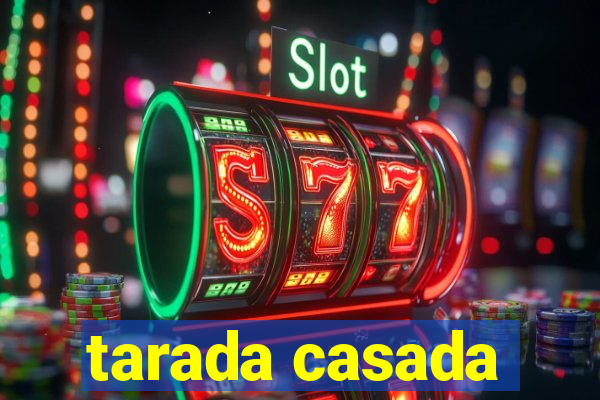 tarada casada